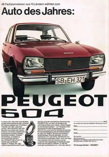 Peugeot displayed the 504 at the Paris Motor Show, which would be elected Car of the Year in 1969